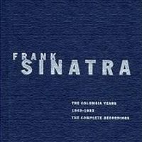 Frank Sinatra - The Columbia Years [1943-1952] - The Complete Recordings (12CD Set)  Disc 01